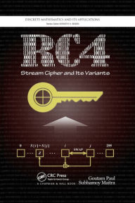 Title: RC4 Stream Cipher and Its Variants / Edition 1, Author: Goutam Paul