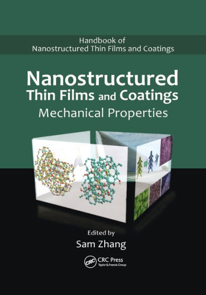 Nanostructured Thin Films and Coatings: Mechanical Properties / Edition 1