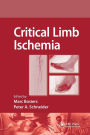 Critical Limb Ischemia / Edition 1