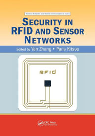 Title: Security in RFID and Sensor Networks / Edition 1, Author: Paris Kitsos