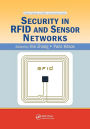 Security in RFID and Sensor Networks / Edition 1