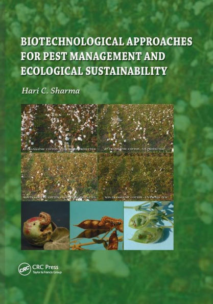 Biotechnological Approaches for Pest Management and Ecological Sustainability / Edition 1