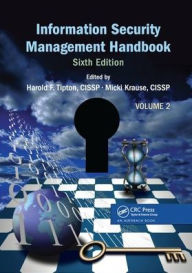 Title: Information Security Management Handbook, Volume 2 / Edition 6, Author: Harold F. Tipton