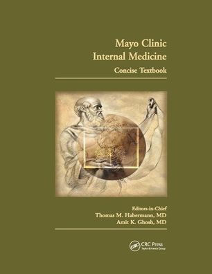 Mayo Clinic Internal Medicine Concise Textbook / Edition 1