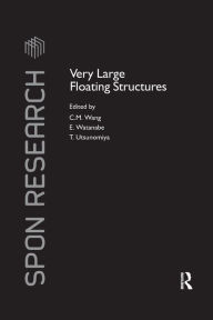Title: Very Large Floating Structures / Edition 1, Author: C.M. Wang