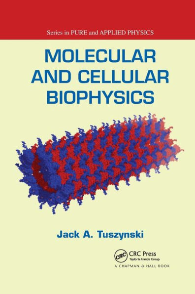 Molecular and Cellular Biophysics / Edition 1
