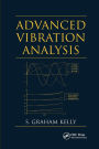 Advanced Vibration Analysis / Edition 1