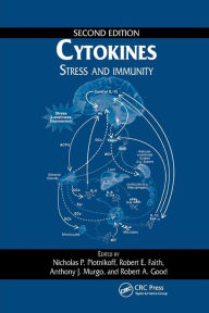 Title: Cytokines: Stress and Immunity, Second Edition / Edition 2, Author: Nicholas P. Plotnikoff