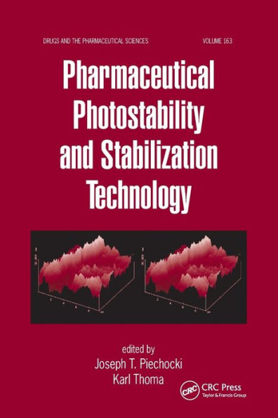 Pharmaceutical Photostability and Stabilization Technology / Edition 1