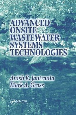 Advanced Onsite Wastewater Systems Technologies / Edition 1