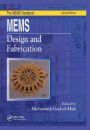 MEMS: Design and Fabrication / Edition 1