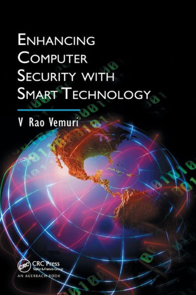 Enhancing Computer Security with Smart Technology / Edition 1