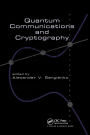 Quantum Communications and Cryptography / Edition 1