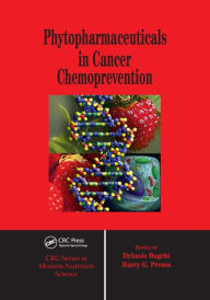 Title: Phytopharmaceuticals in Cancer Chemoprevention / Edition 1, Author: Debasis Bagchi