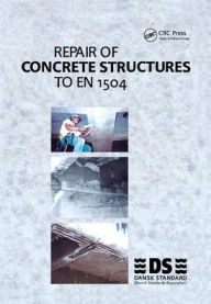 Title: Repair of Concrete Structures to EN 1504 / Edition 1, Author: Dansk Standard