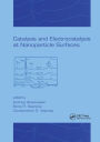 Catalysis and Electrocatalysis at Nanoparticle Surfaces / Edition 1