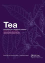 Tea: Bioactivity and Therapeutic Potential / Edition 1