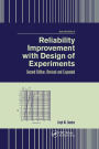 Reliability Improvement with Design of Experiment / Edition 2