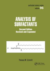 Title: Analysis of Surfactants / Edition 2, Author: Thomas M. Schmitt