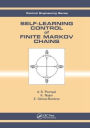 Self-Learning Control of Finite Markov Chains / Edition 1