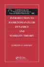 Introduction to Hamiltonian Fluid Dynamics and Stability Theory / Edition 1