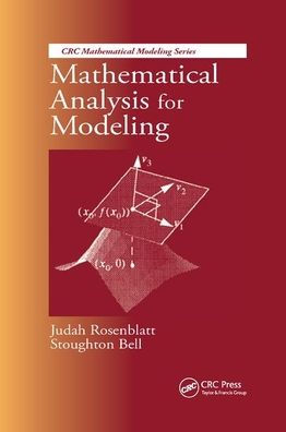 Mathematical Analysis for Modeling / Edition 1