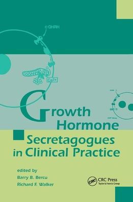 Growth Hormone Secretagogues in Clinical Practice / Edition 1