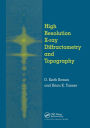 High Resolution X-Ray Diffractometry And Topography / Edition 1