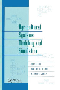 Title: Agricultural Systems Modeling and Simulation / Edition 1, Author: Robert M. Peart