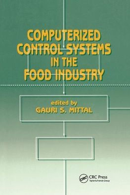 Computerized Control Systems in the Food Industry / Edition 1