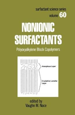 Nonionic Surfactants: Polyoxyalkylene Block Copolymers / Edition 1
