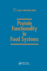 Title: Protein Functionality in Food Systems / Edition 1, Author: Navam S. Hettiarachchy