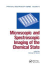 Microscopic and Spectroscopic Imaging of the Chemical State / Edition 1