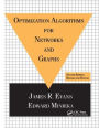 Optimization Algorithms for Networks and Graphs / Edition 2