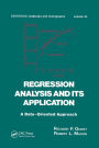Regression Analysis and its Application: A Data-Oriented Approach