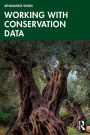 Working with Conservation Data