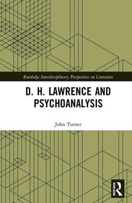 D. H. Lawrence and Psychoanalysis
