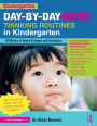 Day-by-Day Math Thinking Routines in Kindergarten: 40 Weeks of Quick Prompts and Activities / Edition 1