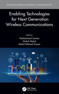 Title: Enabling Technologies for Next Generation Wireless Communications, Author: Mohammed Usman