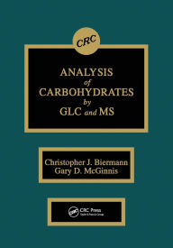Title: Analysis of Carbohydrates by GLC and MS, Author: Christopher J. Biermann