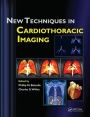 New Techniques in Cardiothoracic Imaging / Edition 1
