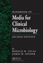 Handbook of Media for Clinical Microbiology / Edition 2