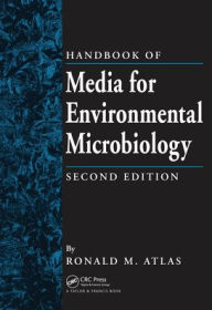 Title: Handbook of Media for Environmental Microbiology, Author: Ronald M. Atlas