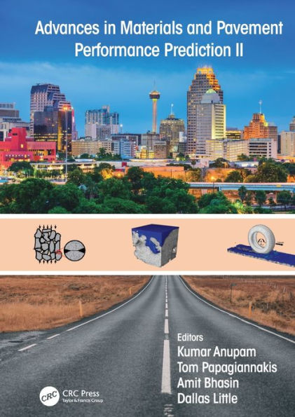 Advances in Materials and Pavement Performance Prediction II: Contributions to the 2nd International Conference on Advances in Materials and Pavement Performance Prediction (AM3P 2020), 27-29 May, 2020, San Antonio, TX, USA
