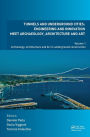 Tunnels and Underground Cities. Engineering and Innovation Meet Archaeology, Architecture and Art: Volume 1: Archaeology, Architecture and Art in Underground Construction / Edition 1