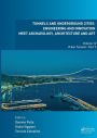 Tunnels and Underground Cities: Engineering and Innovation Meet Archaeology, Architecture and Art: Volume 12: Urban Tunnels - Part 2