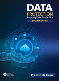 Title: Data Protection: Ensuring Data Availability, Author: Preston de Guise