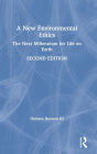 A New Environmental Ethics: The Next Millennium for Life on Earth