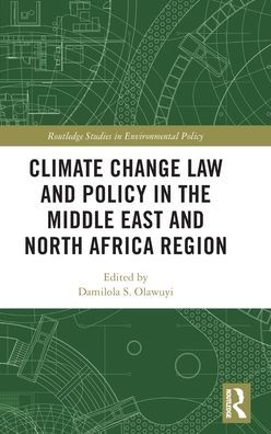 Climate Change Law and Policy in the Middle East and North Africa Region