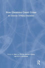 How Countries Count Crime: An Exercise in Police Discretion